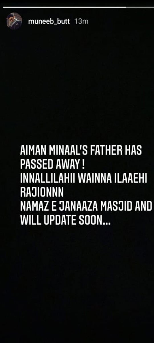 Muneeb Butt informed about the death of Ayman and Minal